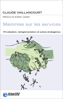 Mainmise sur les services